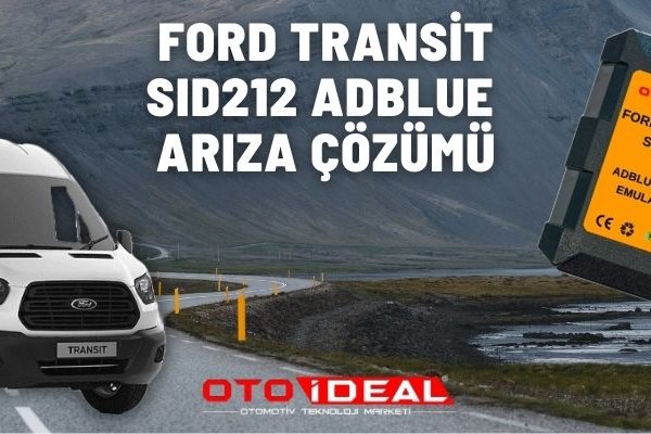 Ford Transit SID212 Adblue İptal Emülatörü: Adblue Sorunlarına Son!