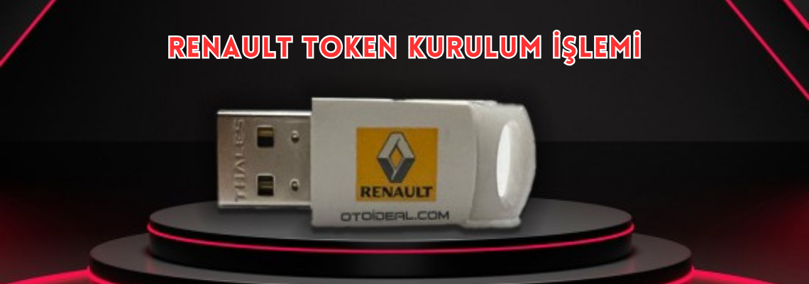 Renault Token Nasıl Kurulur? Renault Online Beyin Programlama Nasıl Yapılır?