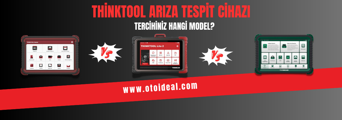 Thinktool Arıza Tespit Cihazı | Hangi Modeli Tercih Etmeliyim?